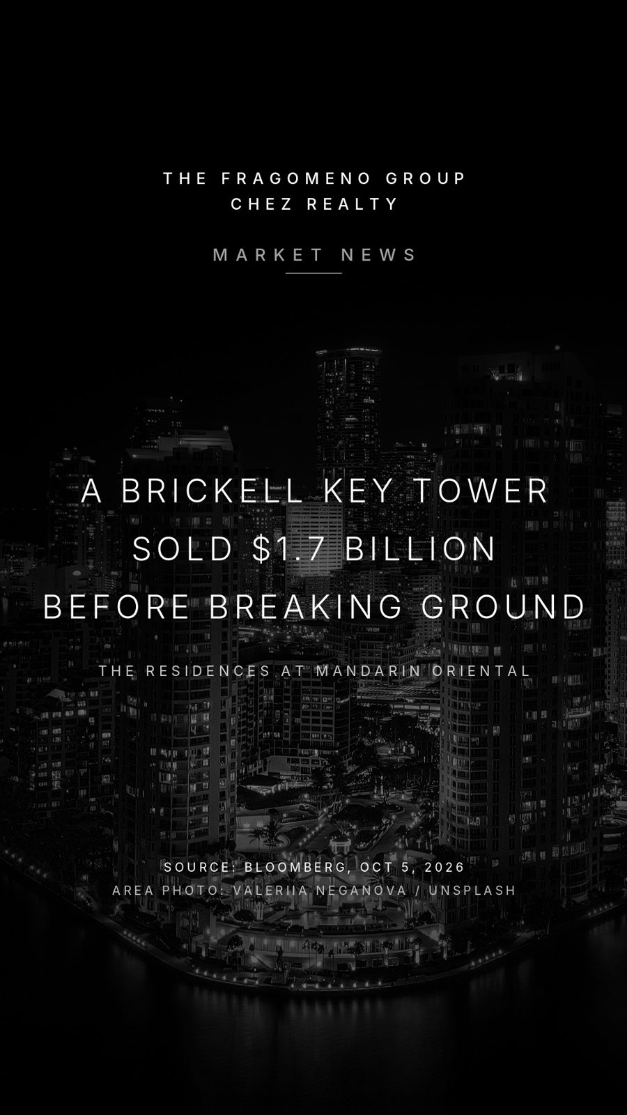 Market news: a Brickell Key tower sold 1.7 billion dollars before breaking ground